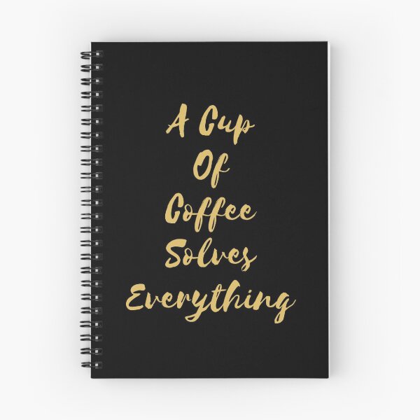 Item preview, A Cup Of Coffee Solves Everything designed and sold by AmberSiraj.