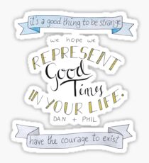 Dan and Phil Inspirational Quotes Sticker