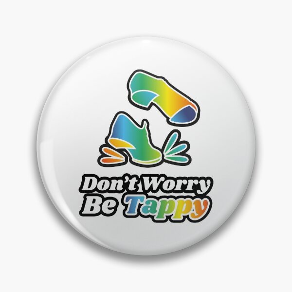 Item preview, Tap dance gifts - Don't worry be tappy - tap dance related gifts, tap dance teacher gifts, tap dance gift ideas, tap dance recital gifts, tap dance t shirts gifts designed and sold by TAP-DANCE-ART.