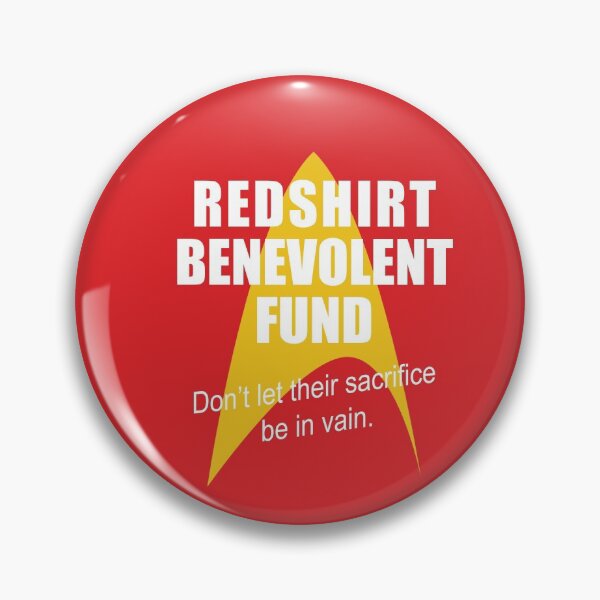 Item preview, Redshirt Benevolent Fund (Sci Fi Humour) designed and sold by WayneBrant.