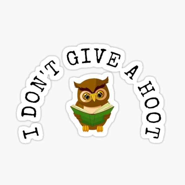 Item preview, I don't give a hoot designed and sold by MahieR09.