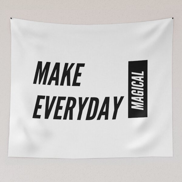 Item preview, Make Everyday Magical designed and sold by jpremiumdesigns.