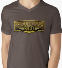 Would You Kindly Men's V-Neck T-Shirt