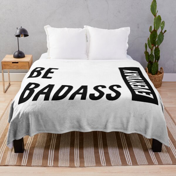 Item preview, Be Badass Everyday designed and sold by jpremiumdesigns.