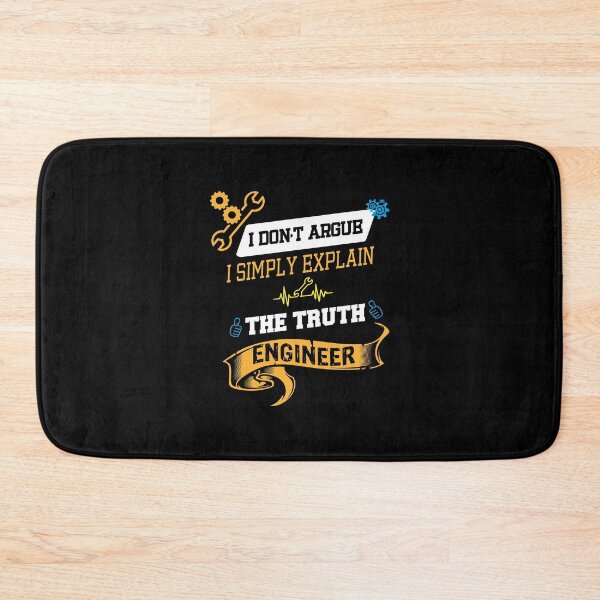 Item preview, I don't argue i simply explain the truth Funny Enginner designed and sold by Theobsessed01.