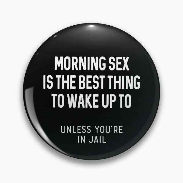 Item preview, Morning Sex Is The Best Thing To Wake Up To - Dirty Humor designed and sold by merch8002.