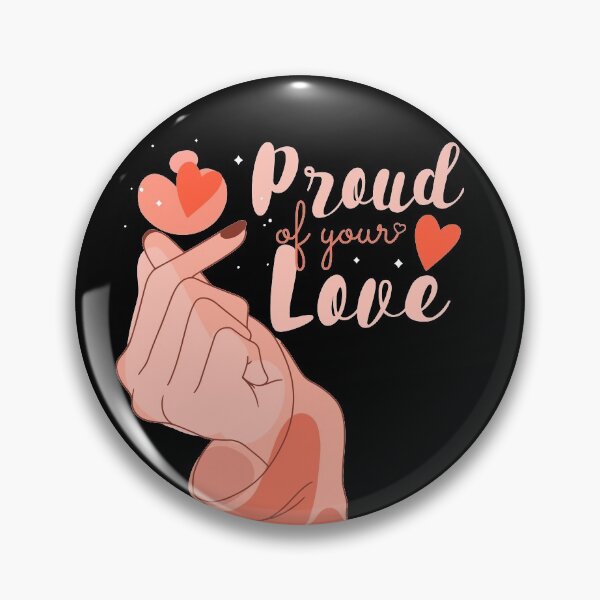 Item preview, Proud of your love designed and sold by PM-ArtStudio.