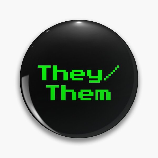 Item preview, They/Them neon green retro 8 bit font cyberpunk pin designed and sold by Mal H.