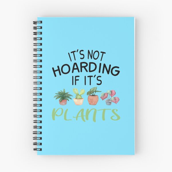 Item preview, It's not hoarding if its plants, Gardener Funny, Gardening Cactus lover designed and sold by JustGift.