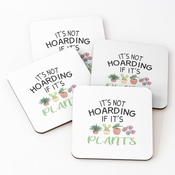 Item preview, It's not hoarding if its plants, Gardener Funny, Gardening Cactus lover designed and sold by JustGift.