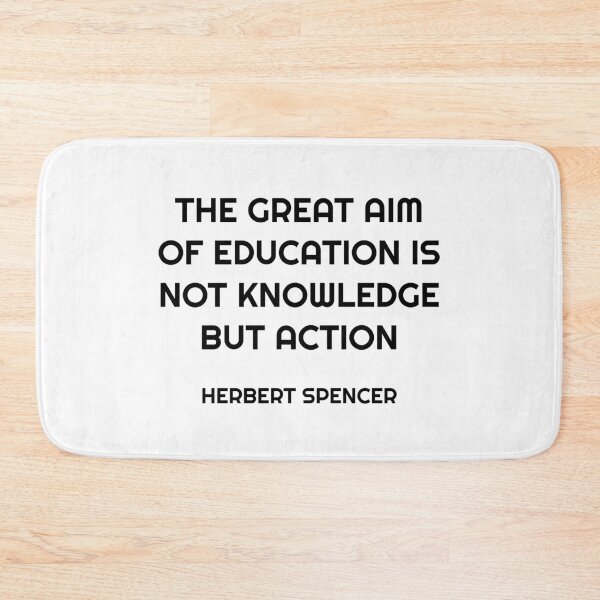 Item preview, The great aim of education is not knowledge but action designed and sold by Inspirationmotivation.
