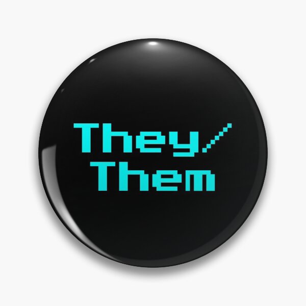 Item preview, They/Them neon blue retro 8 bit font cyberpunk pin designed and sold by Mal H.