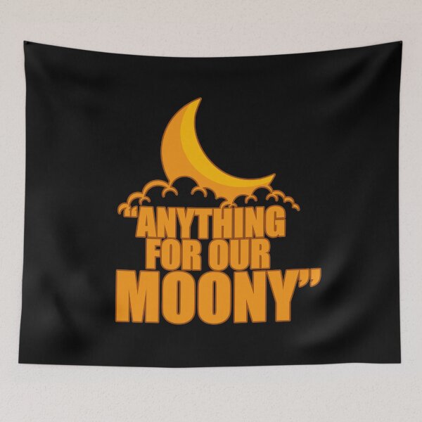 Item preview,  best anything for our moony design designed and sold by BrokeHustler.