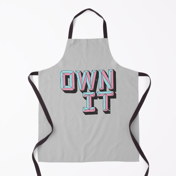 Item preview, OWN IT designed and sold by azified.