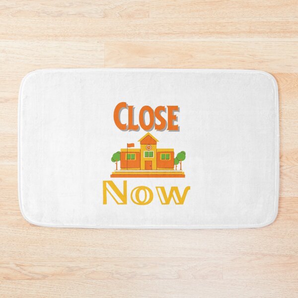 Item preview, Close School Now designed and sold by Miaberzo.