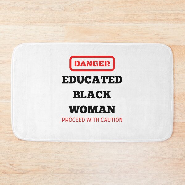 Item preview, Danger Educated Black Woman designed and sold by momsnpops.