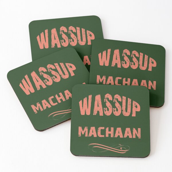 Item preview, Wassup Machaan designed and sold by FindurIdentity.