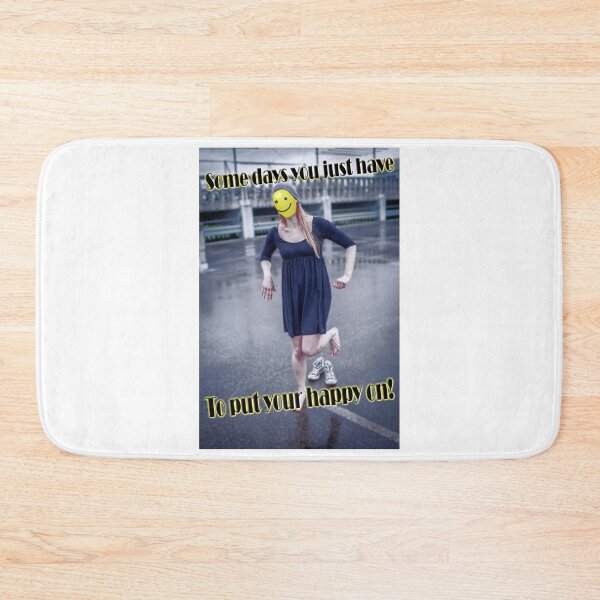 Item preview, Some days you just have to put your happy on! designed and sold by PicsByTony.