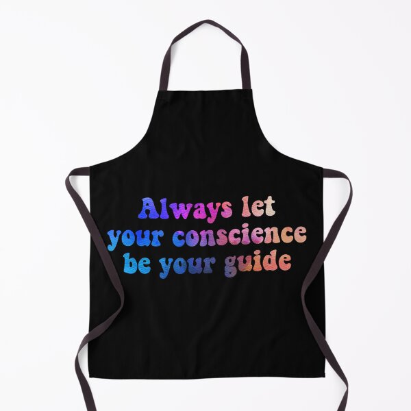 Item preview, Always let your conscience be your guide designed and sold by Winvalerie.