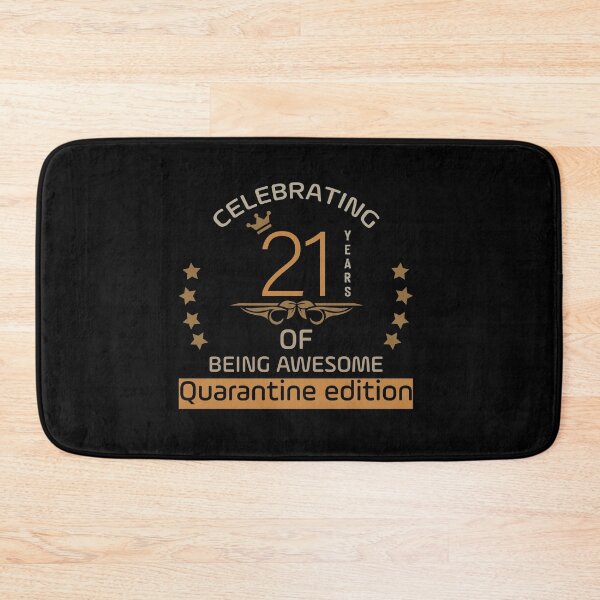 Item preview, Celebrating 21 years of being awesome Quarantine edition 21th birthday Gifts designed and sold by NSTeeDesign.