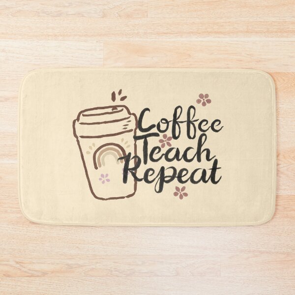 Item preview, Coffee Teach repeat, i love teaching, water color rainbow designed and sold by taby2you.