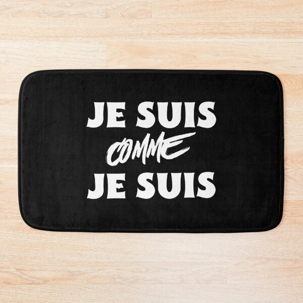Item preview, Je suis comme je suis - French Expression designed and sold by Sansmalice.