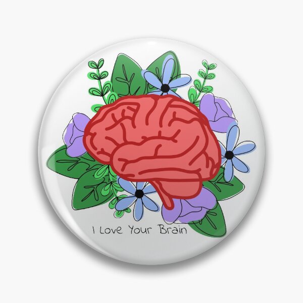 Item preview, I Love Your Brain Floral Brain designed and sold by SavannahAddison.