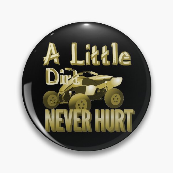 Item preview, A Little Dirt Never Hurt Design tan designed and sold by Paula Helit.