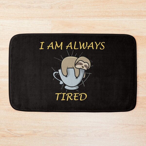 Item preview, I'm always tired designed and sold by Imutobi.