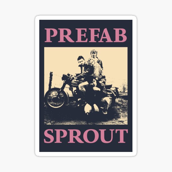 Prefab Sprout Sticker