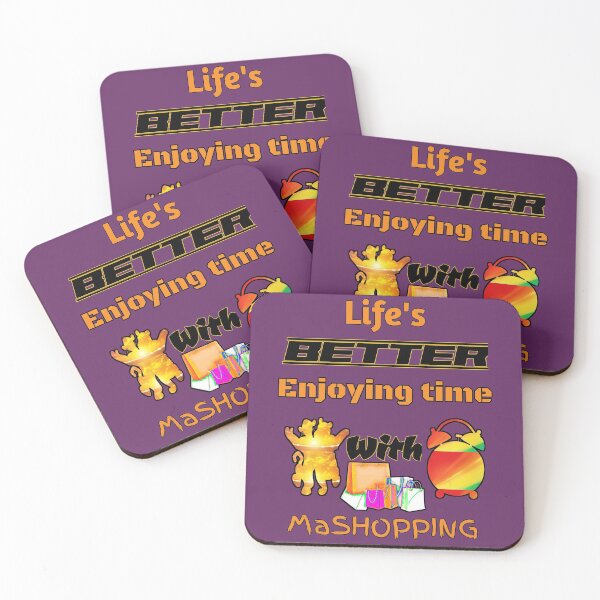 Item preview, Life is better enjoying time with my shopping,,, life is bettter with mashopping,, - designed and sold by Chakilogy.