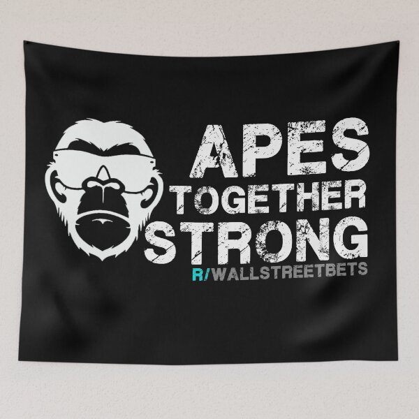 Item preview, Apes together Strong | WSB | GME | DFV designed and sold by Swapnil ..