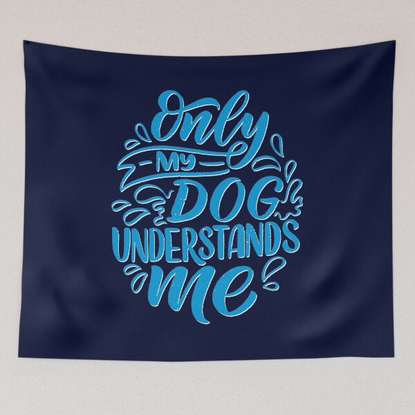 Item preview, Only My Dog Understands Me designed and sold by alekovic.