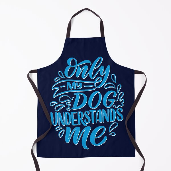 Item preview, Only My Dog Understands Me designed and sold by alekovic.