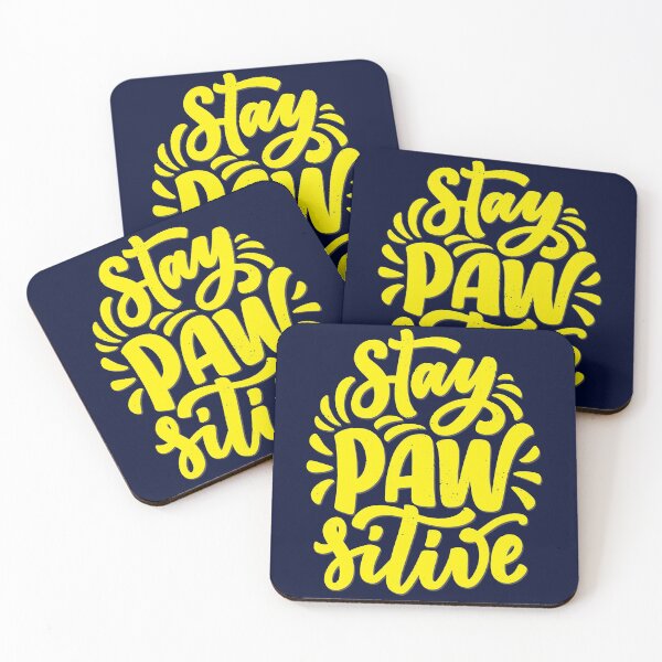 Item preview, Stay PAWsitive designed and sold by alekovic.