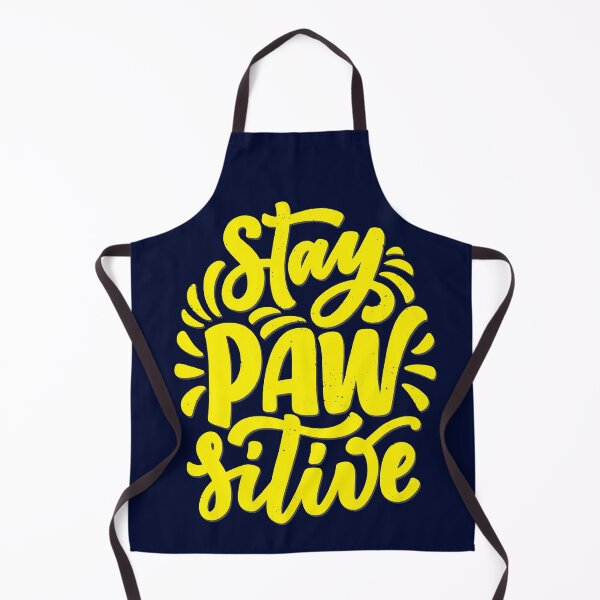 Item preview, Stay PAWsitive designed and sold by alekovic.