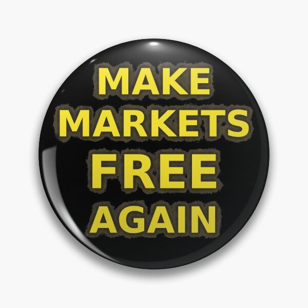 Item preview, Make Markets Free Again - Ancap colors designed and sold by SolarCross.