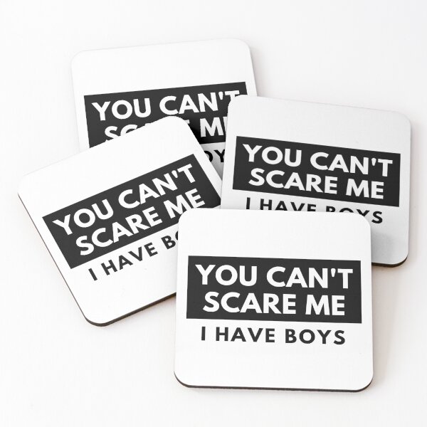 Item preview, You can't scare me I have boys design designed and sold by sostar.