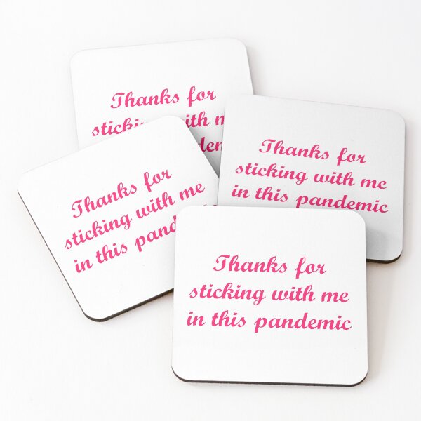 Item preview, for your valentine - thanks for sticking with me in this pandemic designed and sold by Victorious-V.