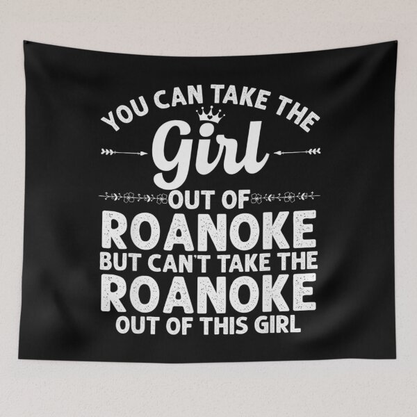 Item preview, Girl Out Of ROANOKE VA VIRGINIA Gift Funny Home Roots USA designed and sold by koenhfu06.
