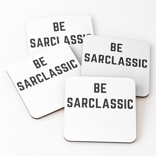 Item preview, get your act together "BE SARCLASSIC" sarcastic quote  t shirt [P-Q 20][559]  designed and sold by HIPNOTIZAR  CRAFTS.