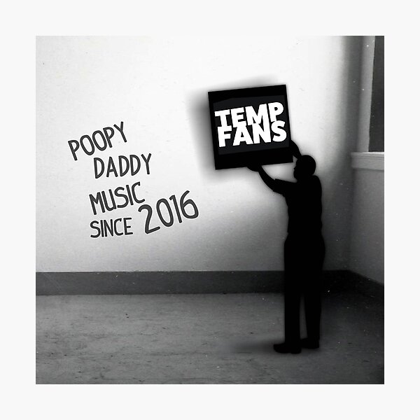 Vista previa del artículo con la obra «Fandoms temporales - Poopy Daddy Music», diseñado y vendido por TempFans.