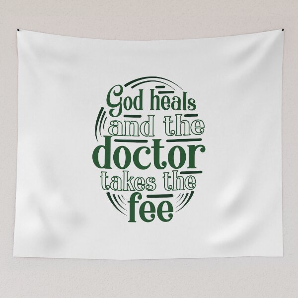 Item preview, god heals and the  doctor takes the fee designed and sold by beoubeou.