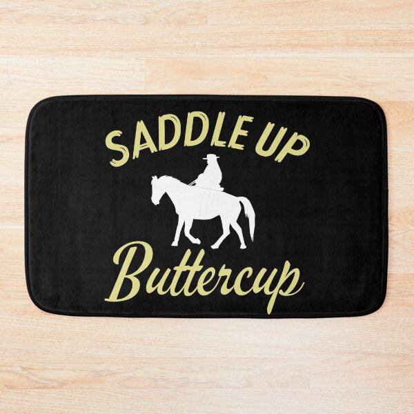 Item preview, Saddle up buttercup, cowgirl, cowboy designed and sold by ds-4.