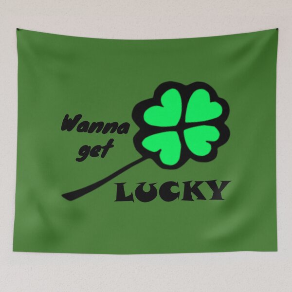 Item preview, Wanna get lucky designed and sold by SirReel.