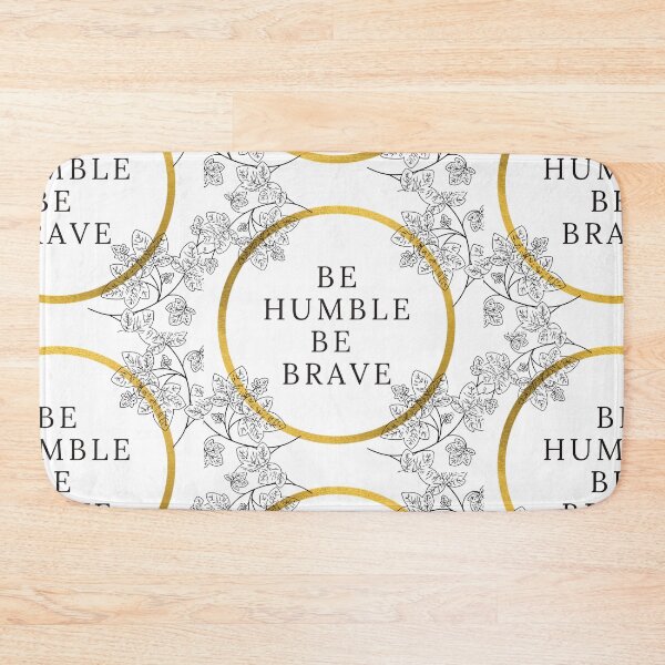 Item preview, Be humble-be brave designed and sold by Lifestyledeko.