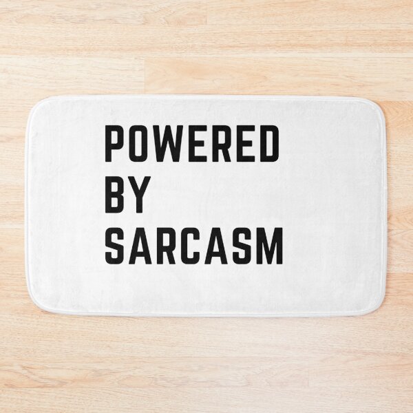 Item preview,  the breweries are "POWERED BY SARCASM" sarcastic quote  t shirt [P-Q 27][573]  designed and sold by HIPNOTIZAR  CRAFTS.