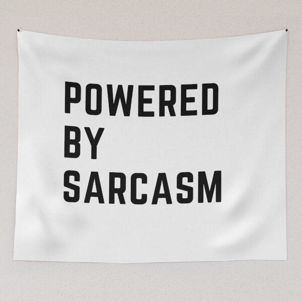 Item preview,  the breweries are "POWERED BY SARCASM" sarcastic quote  t shirt [P-Q 27][573]  designed and sold by HIPNOTIZAR  CRAFTS.