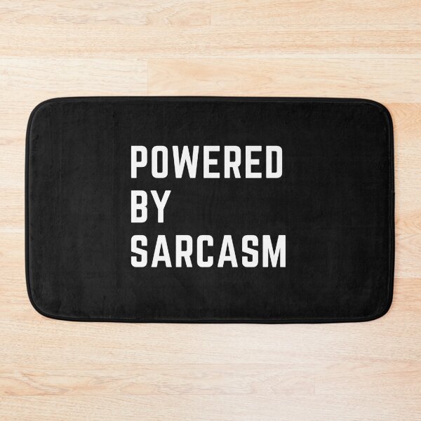 Item preview, the breweries are calling "POWERED BY SARCASM" sarcastic quote  t shirt [P-Q 27B][574]  designed and sold by HIPNOTIZAR  CRAFTS.
