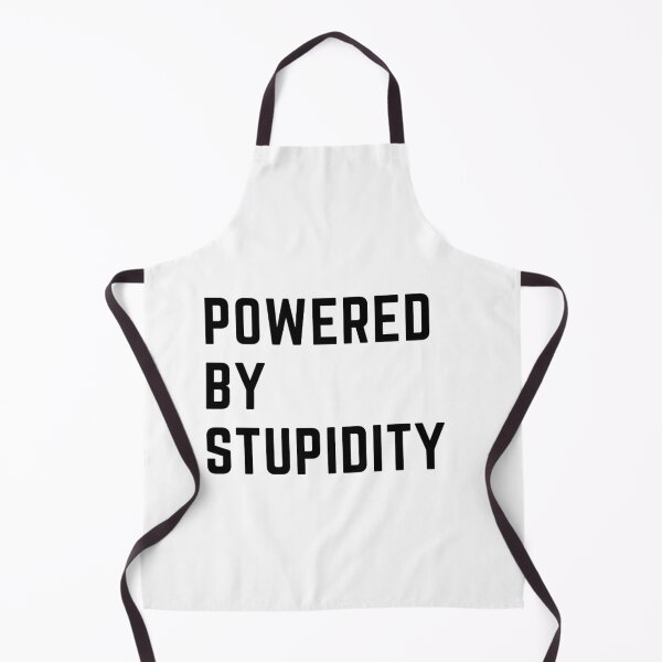 Item preview, the breweries are calling " POWERED BY STUPIDITY" sarcastic quote  t shirt [P-Q 28][575]  designed and sold by HIPNOTIZAR  CRAFTS.